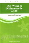 Die Wunder Muhammeds (A.S.M.)