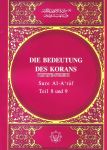 Die Bedeutung des Korans - 07 - Teil 8 und 9