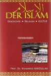 Der Islam - Geschichte, Religion, Kultur