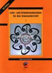 Lehr- und Arbeitsmaterialien für den Islamunterricht - 1