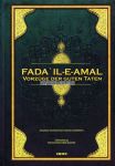 Vorzüge der guten Taten - Fada 'il-e-Amal