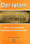 Der Islam - Kultur und Geschichte - Wirtschaft und Wissenschaft