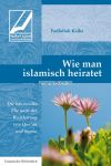 Wie man islamisch heiratet