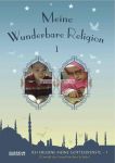 Meine wunderbare Religion 1