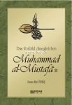 Das Vorbild ohnegleichen ? Muhammad al-Mustafa (saw)