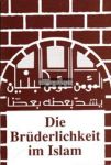 Die Br&uuml;derlichkeit im Islam
