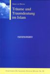 Träume und Traumdeutung im Islam