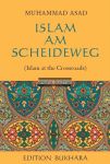 Islam am Scheideweg von Muhammad Asad