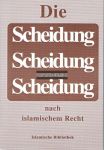 Die Scheidung nach islamischem Recht