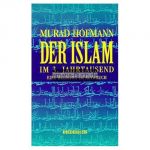 Der Islam im 3. Jahrtausend