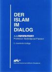 Der Islam im Dialog