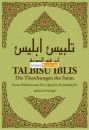 Die T&auml;uschungen des Satan (Talbis Iblis) von Ibn...