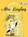 Abu Laqlaq - Das arabische Alphabet für Kinder