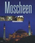 Moscheen - Die schönsten Gotteshäuser des Islams