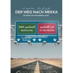 Der Weg nach Mekka - Die Reise des Muhammad ... - jetzt vorbestellen