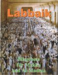 Labbaik - Bittgebete für Mekka und Al Madina