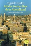 Allahs Sonne über dem Abendland