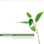 Muhammad (s) "... mit den Gläubigen gütig, barmherzig."
