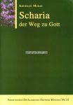 Scharia der Weg zu Gott