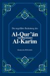 Die ungef&auml;hre Bedeutung des Al-Qur'an Al-Karim