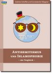 Antisemitismus und Islamophobie: Ein Vergleich