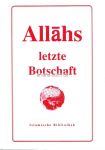Allahs letzte Botschaft