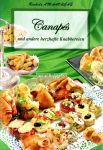 Canap&eacute;s und andere herzhafte Knabbereien