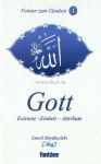 Gott Existenz - Einheit - Attribute (1)