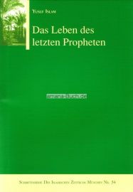 Klicken um zu vergrößern Das Leben des letzten Propheten