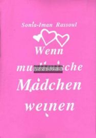 Wenn muslimische M&auml;dchen weinen