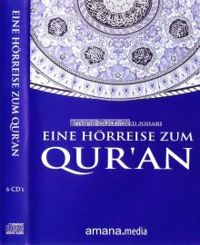 Klicken um zu vergrößern Eine Hörreise zum Quran - Koran - 6CD's