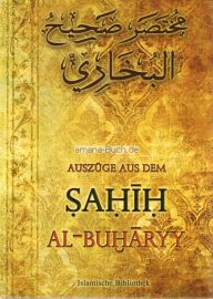 Ausz&uuml;ge aus dem Sahih Al-Buharyy