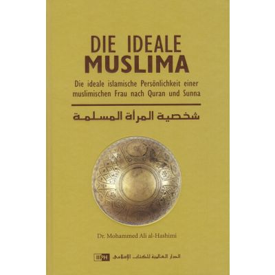 Die ideale Muslima