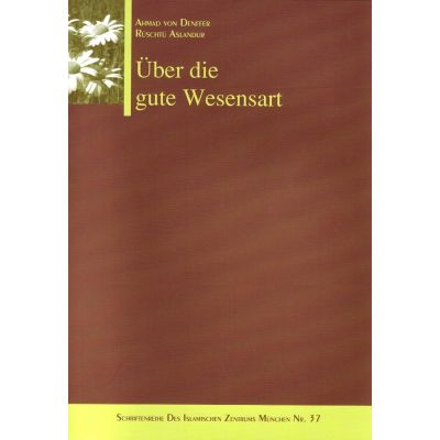 Über die gute Wesensart