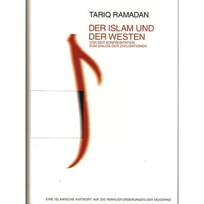 Der Islam und der Westen Tariq Ramadan