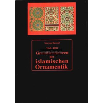 Von den Grundstrukturen der islamischen Ornamentik - Mangelexemplar