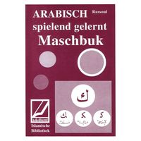 Maschbuk - Arabisch spielend gelernt