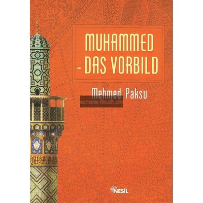 Muhammed das Vorbild (Mängelexemplar)