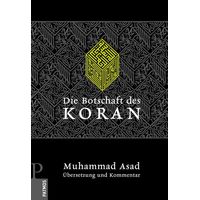 Die Botschaft des Koran - Muhammad Asad