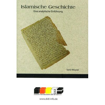 Islamische Geschichte - Eine analytische Einführung