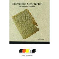 Islamische Geschichte - Eine analytische Einführung