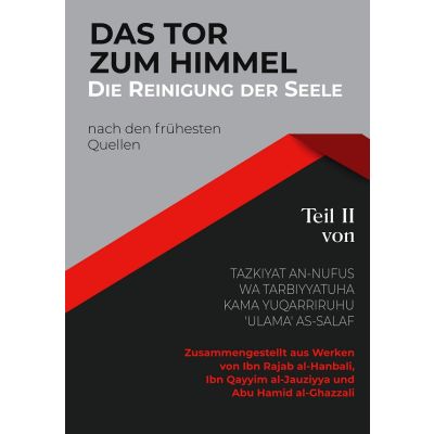 Das Tor zum Himmel - Die Renigung der Seele