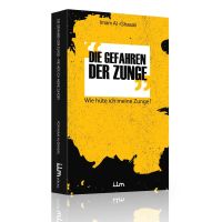 Die Gefahren der Zunge - Wie hüte ich meine Zunge? -...