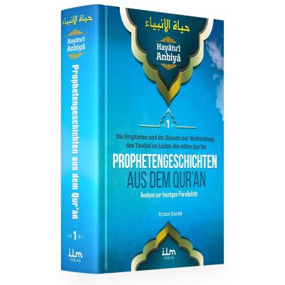 Hayatul Anbiya Band 1 von 3 - Prophetengeschichten aus dem Quran