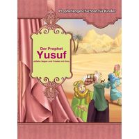 Prophetengeschichten für Kinder - Der Prophet Yusuf s.