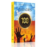 100 Fragen & Antworten über das Paradies &...