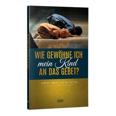 Wie gewöhne ich mein Kind an das Gebet?