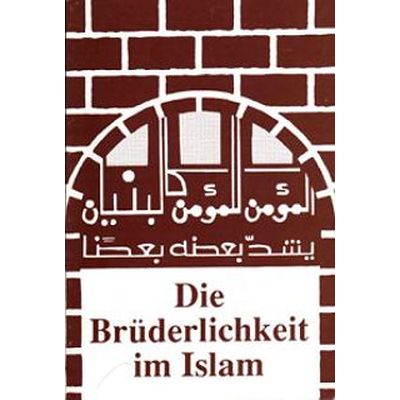 Die Brüderlichkeit im Islam