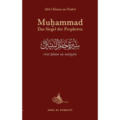 Muhammad, das Siegel der Propheten