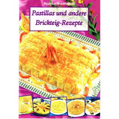 Pastillas und andere Brickteig-Rezepte
